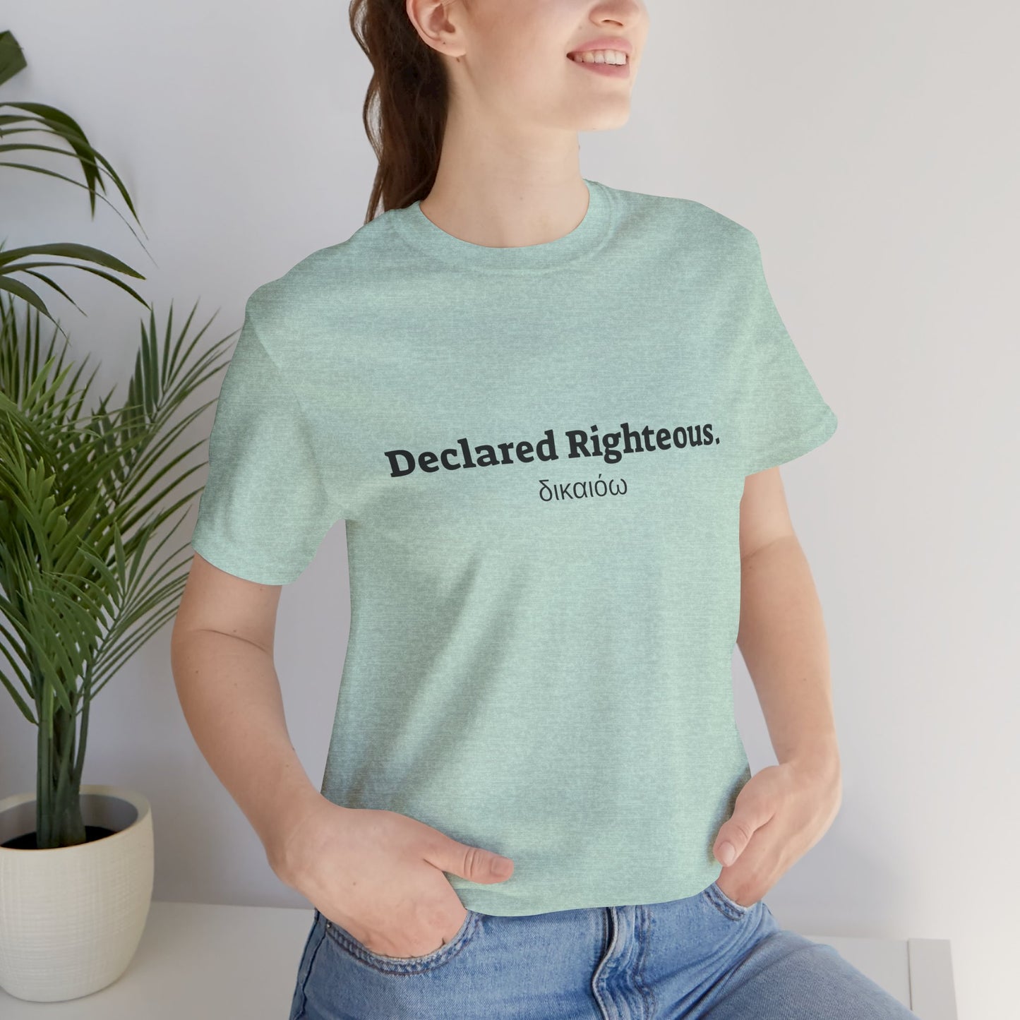 [Kingdom Series] Transcendens Declared Righteous Unisex Jersey Short Sleeve Tee