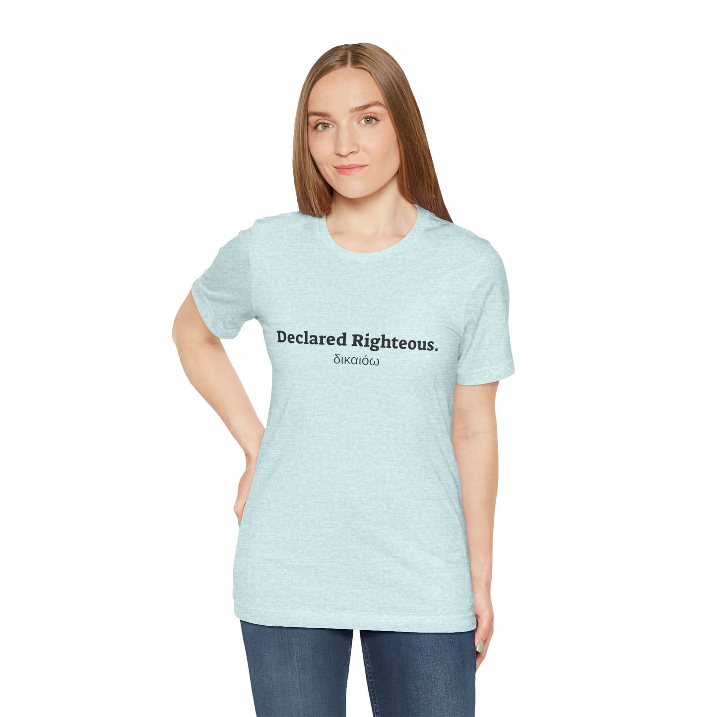 [Kingdom Series] Transcendens Declared Righteous Unisex Jersey Short Sleeve Tee